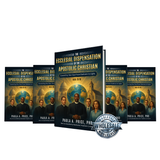The Ecclesial Dispensation of the Apostolic Christian (Physical)
