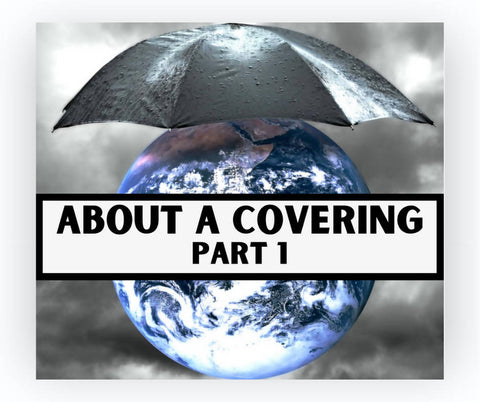 About a Covering, Part I