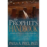 The Prophet's Handbook: A Guide to Prophecy and Its Operations
