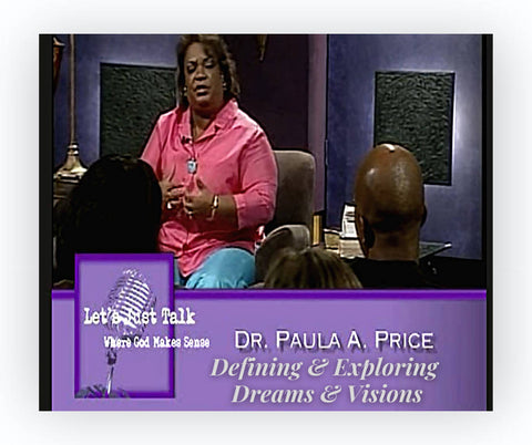 Let's Just Talk: Defining and Exploring Dreams and Visions
