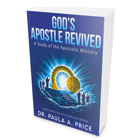 God's Apostle Revived by Dr. Paula A. Price
