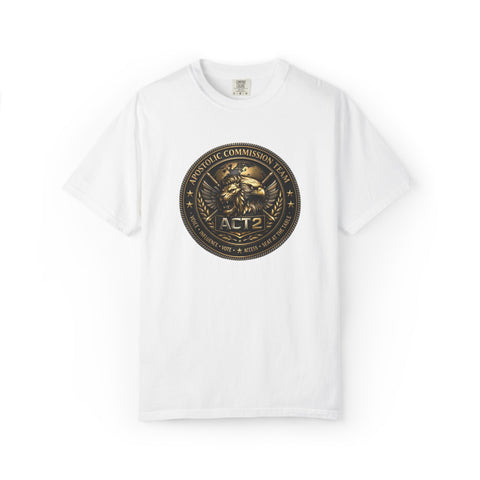 ACT2 Apostolic Commission Women's T‑Shirt