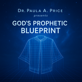 God's Prophetic Blueprint Mp3 with Dr. Paula A. Price