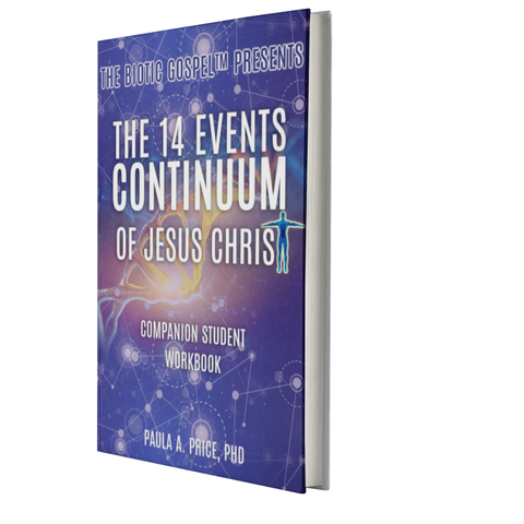 The 14 Events Continuum of Jesus Christ: Companion Student Workbook