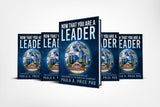 Now That You Are A Leader by Dr. Paula A. Price - Ebook