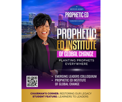 Prophetic ED Global Institute of Change Event Magazine