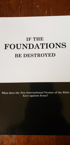 If The Foundations Be Destroyed