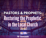 Pastors & Prophets Restoring the Prophetic in the Local Church by Dr. Paula Price
